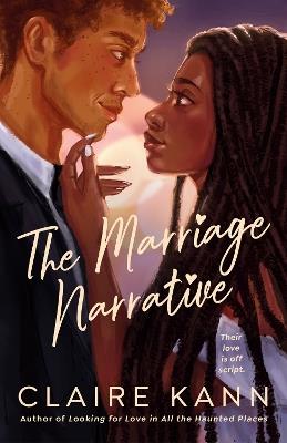 The Marriage Narrative - Claire Kann - cover