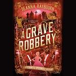 A Grave Robbery