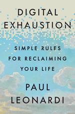 Digital Exhaustion