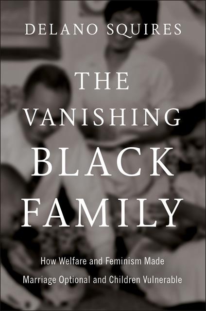 The Vanishing Black Family