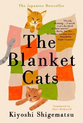 The Blanket Cats - Kiyoshi Shigematsu - cover