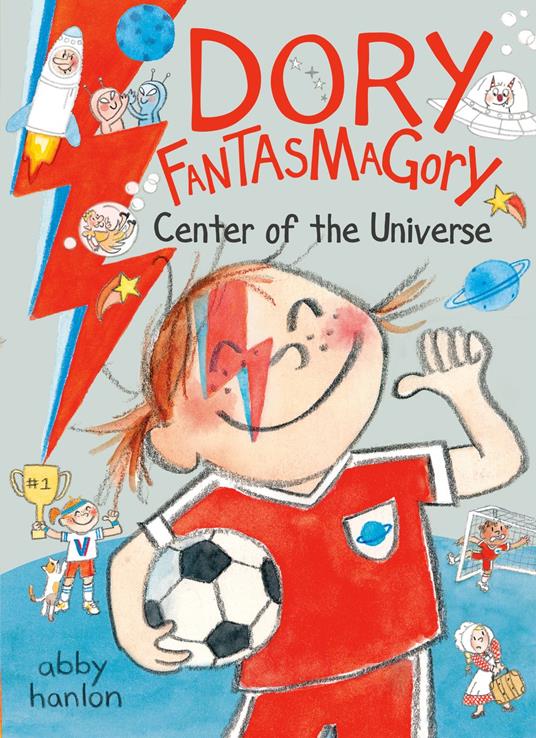 Dory Fantasmagory: Center of the Universe - Abby Hanlon - ebook