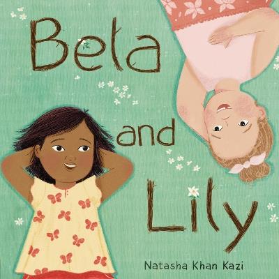 Bela and Lily - Natasha Khan Kazi - cover