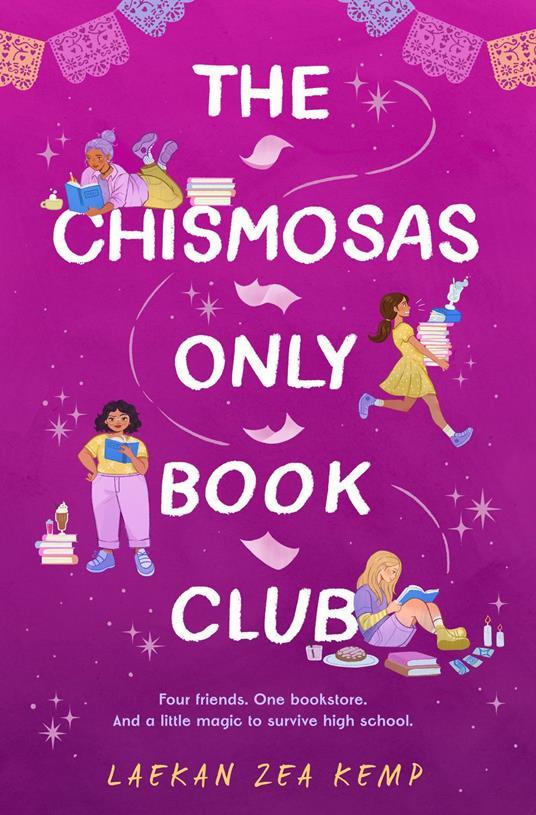 The Chismosas Only Book Club - Laekan Zea Kemp - ebook