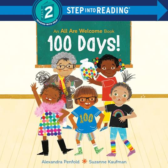 100 Days! (An All Are Welcome Early Reader)