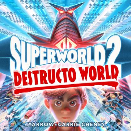 Superworld #2: Destructo World