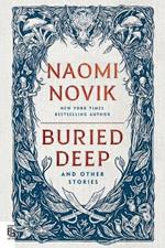 Buried Deep and Other Stories