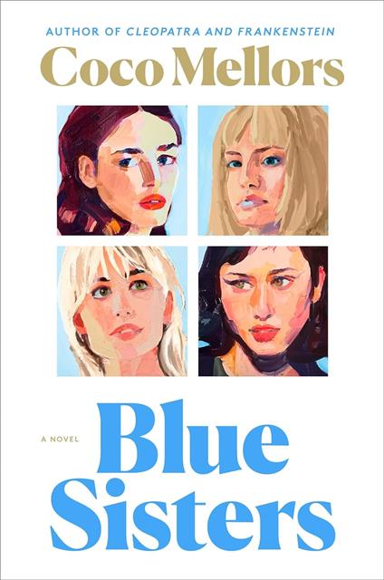 Blue Sisters: A Novel - Coco Mellors - cover