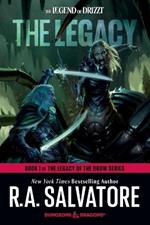The Legacy: Dungeons & Dragons: Book 1 of The Legacy of the Drow Series
