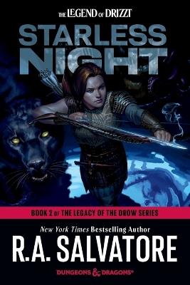 Starless Night: Dungeons & Dragons: Book 2 of The Legacy of the Drow Series - R.A. Salvatore - cover