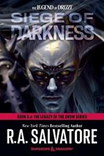 Siege of Darkness: Dungeons & Dragons: Book 3 of The Legacy of the Drow Series