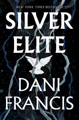 Silver Elite - Dani Francis - cover