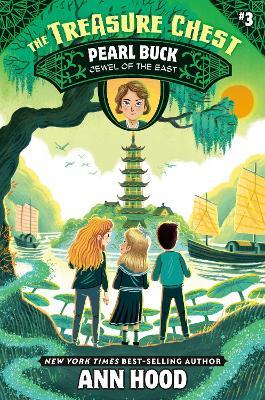 Pearl Buck #3: Jewel of the East - Ann Hood - cover