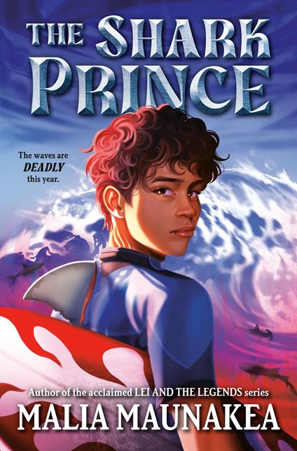 The Shark Prince - Malia Maunakea - ebook