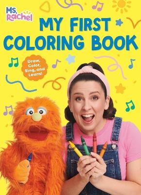 My First Coloring Book (Ms. Rachel) - Ms. Rachel - cover