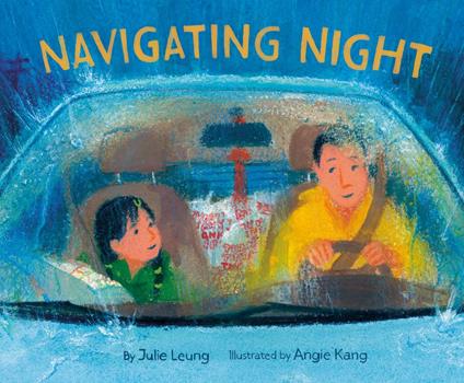 Navigating Night - Julie Leung,Angie Kang - ebook