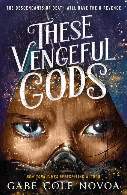 These Vengeful Gods - Gabe Cole Novoa - ebook