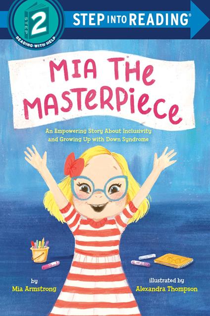 Mia the Masterpiece - Mia Armstrong,Alexandra Thompson - ebook