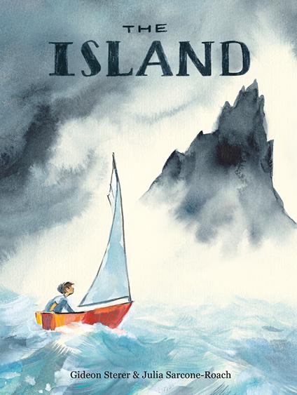 The Island - Gideon Sterer,Julia Sarcone-Roach - ebook