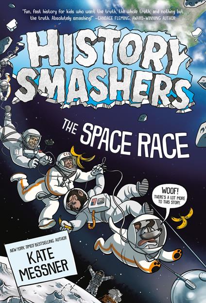 History Smashers: The Space Race - Kate Messner - ebook