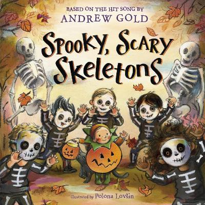 Spooky, Scary Skeletons - Andrew Gold,Polona Lovsin - cover