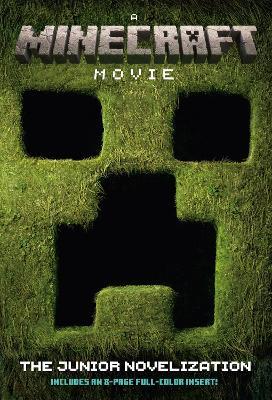 A MINECRAFT MOVIE The Junior Novelization - cover