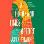 A Thousand Times Before