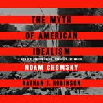 The Myth of American Idealism