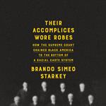 Their Accomplices Wore Robes