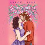 Once Smitten, Twice Shy