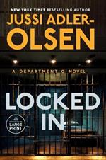 Locked In: A Department Q Novel