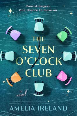 The Seven O'Clock Club - Amelia Ireland - cover