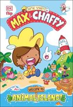 Max and Chaffy: Welcome to Animal Island