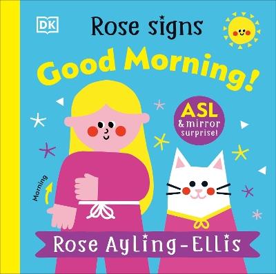 Rose Signs Good Morning! - Rose Ayling-Ellis - cover