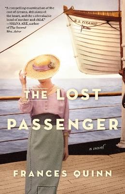 The Lost Passenger: A Novel - Frances Quinn - cover