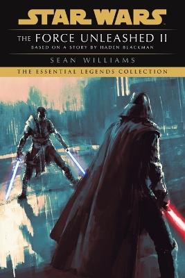 The Force Unleashed II: Star Wars Legends - Sean Williams - cover