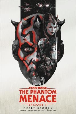 The Phantom Menace: Star Wars: Episode I - Terry Brooks - cover