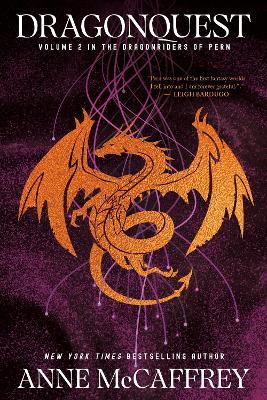 Dragonquest: Volume 2 in the Dragonriders of Pern - Anne McCaffrey - cover
