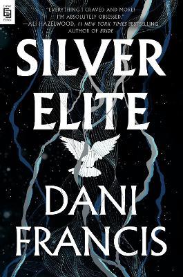 Silver Elite - Dani Francis - cover