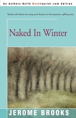 Naked in Winter - Jerome Brooks - cover