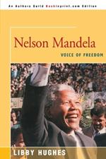 Nelson Mandela: Voice of Freedom
