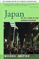 Japan: In the Land of the Broken-Hearted