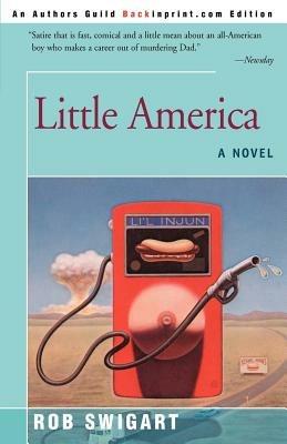 Little America - Rob Swigart - cover