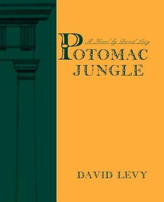 Potomac Jungle - David Levy - cover
