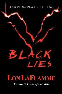 Black Lies - Lon Laflamme - cover