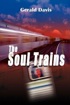 The Soul Trains - Gerald Davis - cover