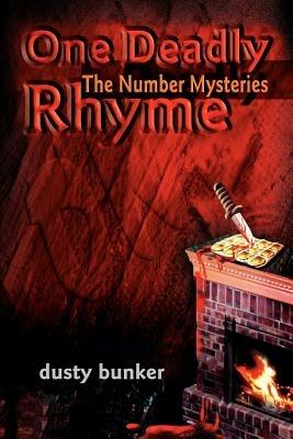 One Deadly Rhyme - Dusty Bunker - cover