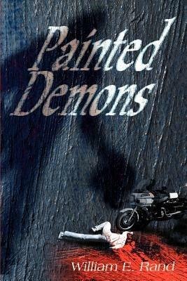 Painted Demons - William E Rand - cover