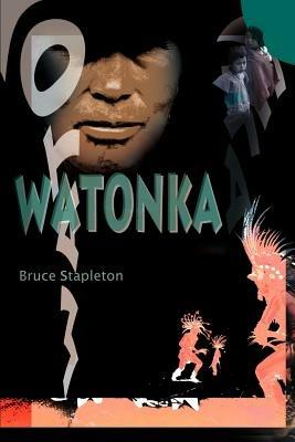 Watonka - Bruce Stapleton - cover