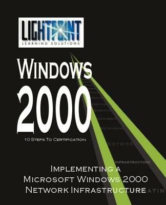 Implementing a Microsoft Windows 2000 Network Infrastructure - cover